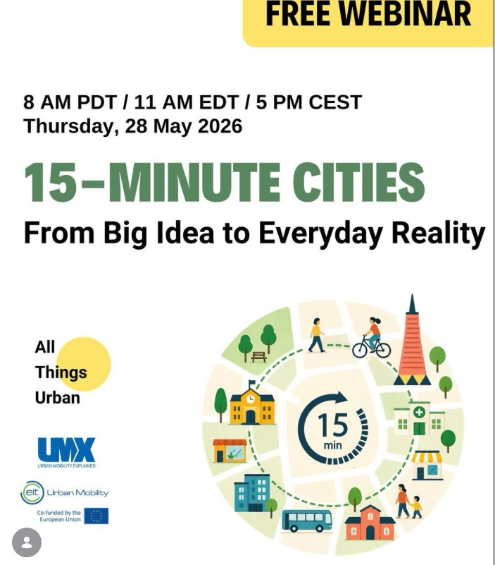 Image for 15-Minute Cities webinar on 28 May '26