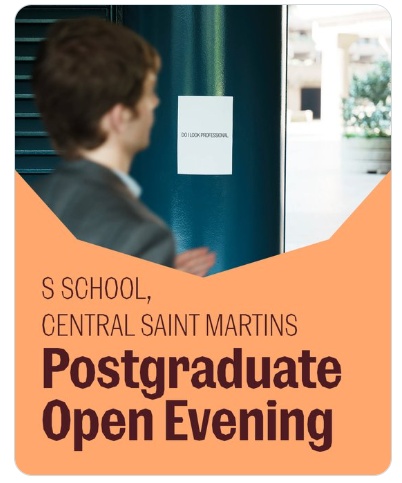 Simple promotional image for the Central St Martins' post-graduate open evening on 3 March '26