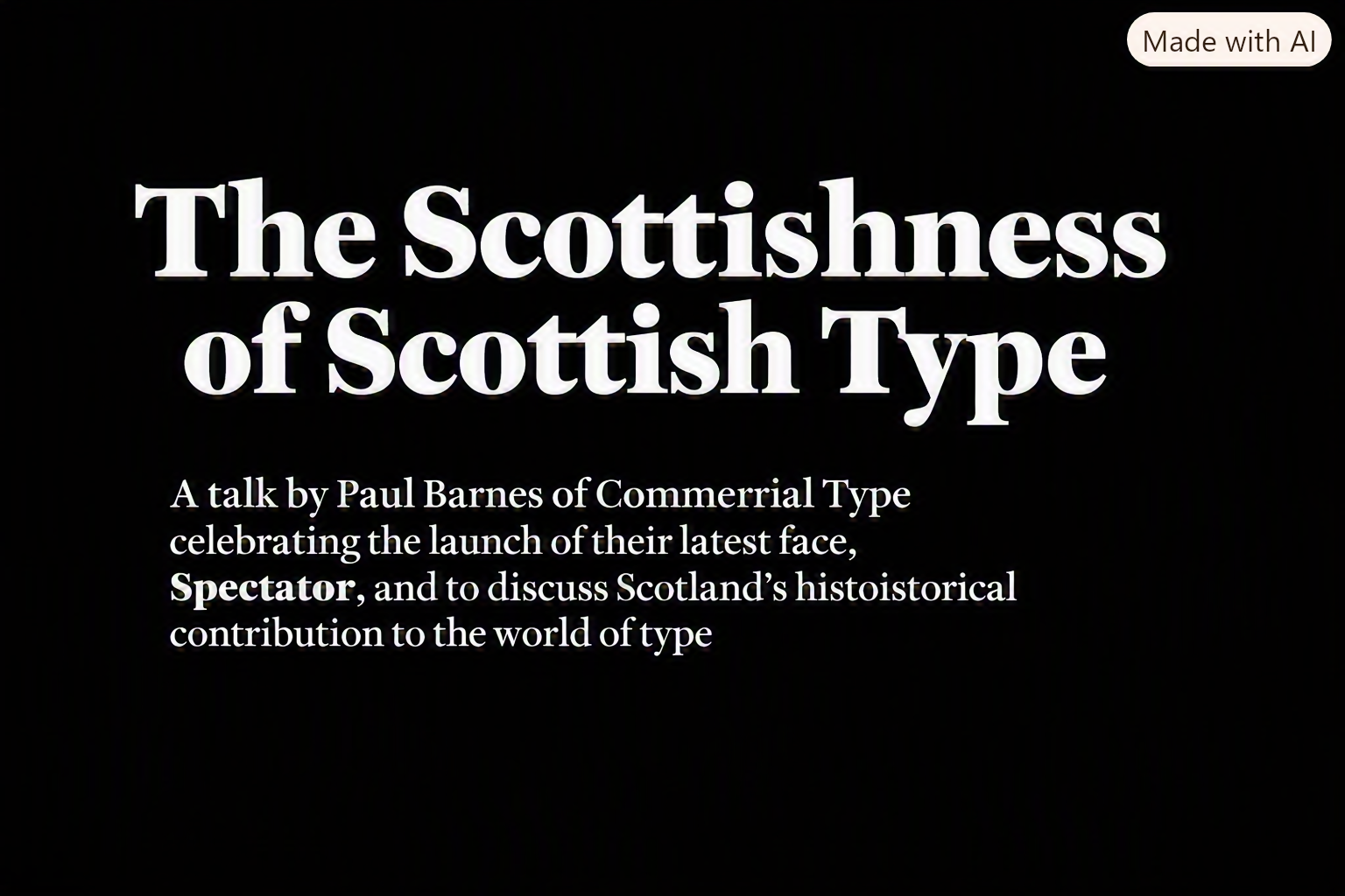 The Scottishness of Scottish Type (Glasgow)