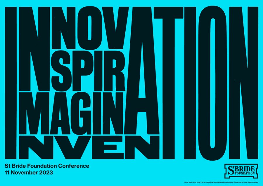 Advert for the St Bride foundation annual conference displaying the words innovation, inspiration, imagination and invention