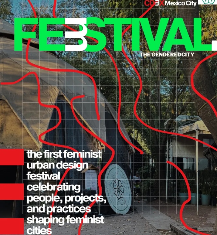 The Gendered City: FEMSTIVAL of the Place