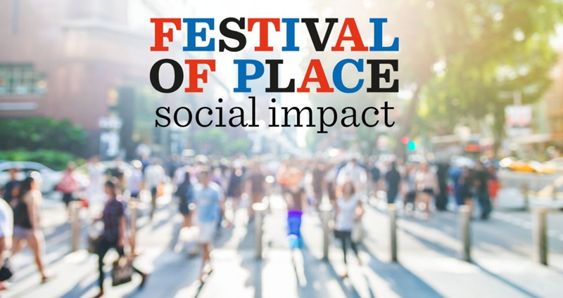 Festival of Place 2027: Social Impact