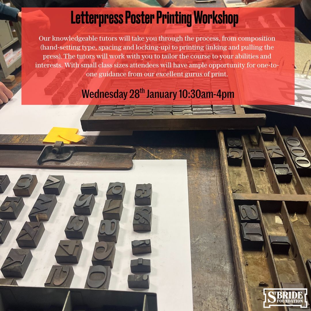 Promotional image for the upcoming 28 January St. Bride Foundation One Day Letterpress Poster Printing Workshop