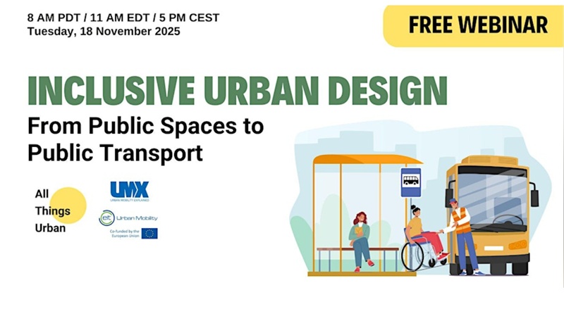 Promotional image for 'Inclusive Urban Design' online webinar on 18 November '25 (4pm GMT)
