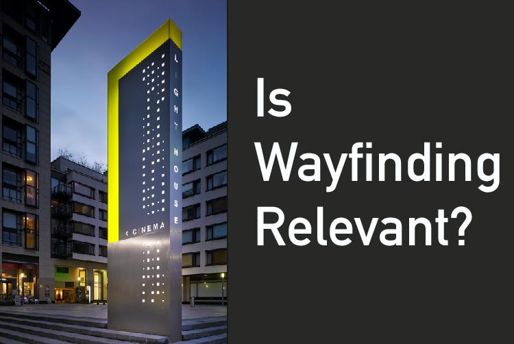 Example of Artisan Solutions wayfinding solution with 'Is Wayfinding Relevant?' next to it.