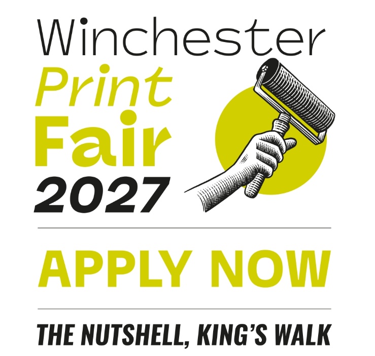 Poster for “Winchester Print Fair 2027” featuring a stylised black hand holding a print roller against a yellow circle on a blue background, with text reading “Apply Now – The Nutshell, King’s Walk.”