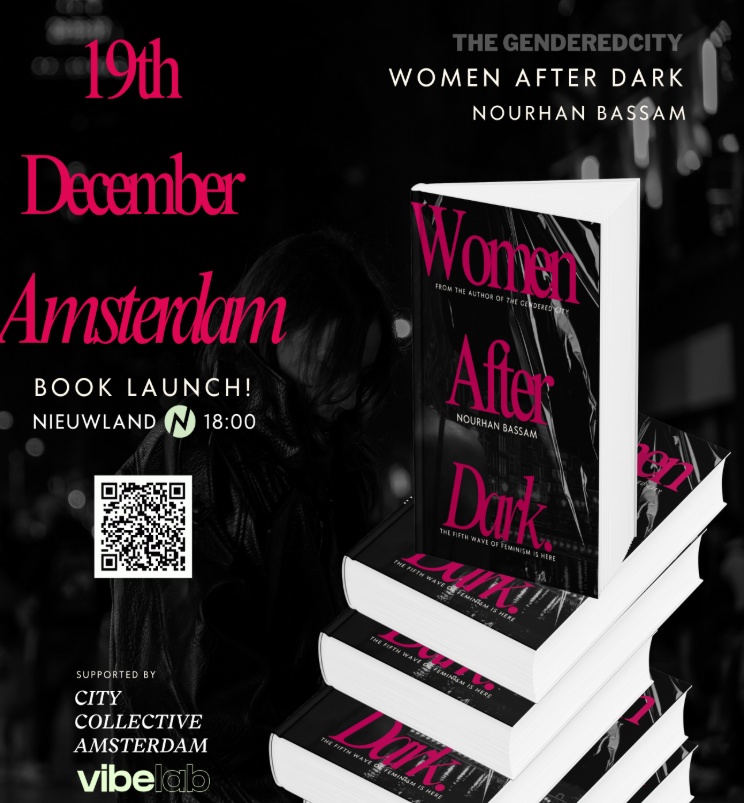 Advert to promote the launch of Nourhan Bassam's second book, 'Women After Dark' on 19 December in Amsterdam, the Netherlands