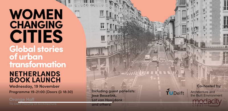 Image to promote 'Women Changing Cities' book launch in the Netherlands on 19 November '25.